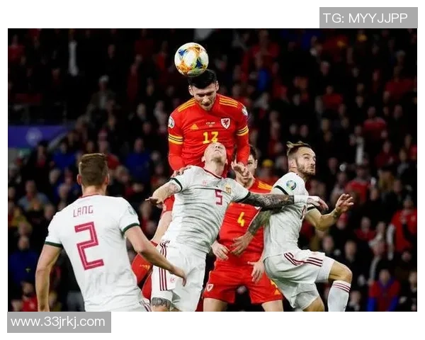 威尔士与匈牙利11月20日精彩对决视频回顾与分析 威尔士与匈牙利11月20日精彩对决视频回顾与分析